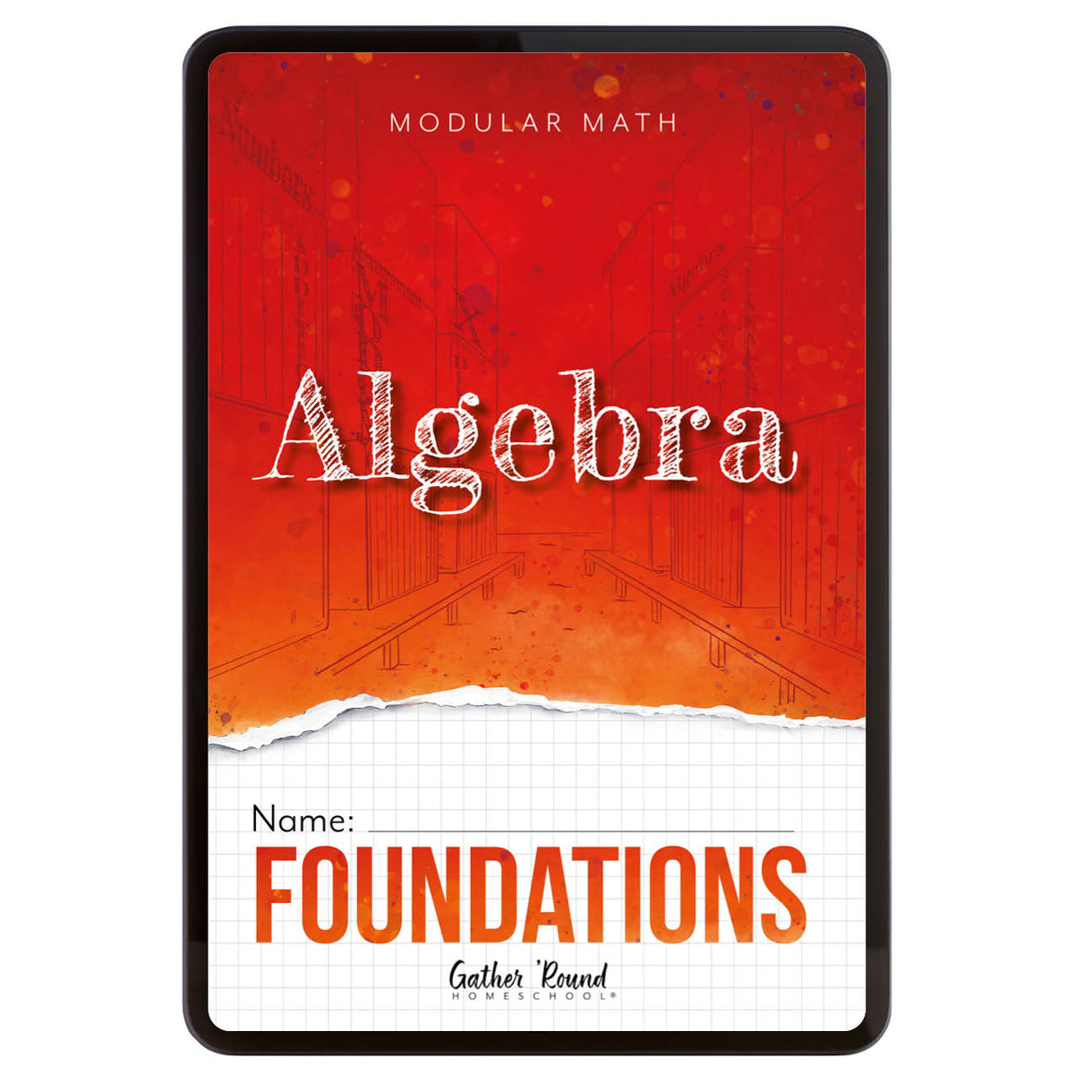 Digital book cover for Algebra Foundations. The cover has a red-to-orange gradient upper section with white text, a torn-paper effect, and a white grid-pattern lower section.