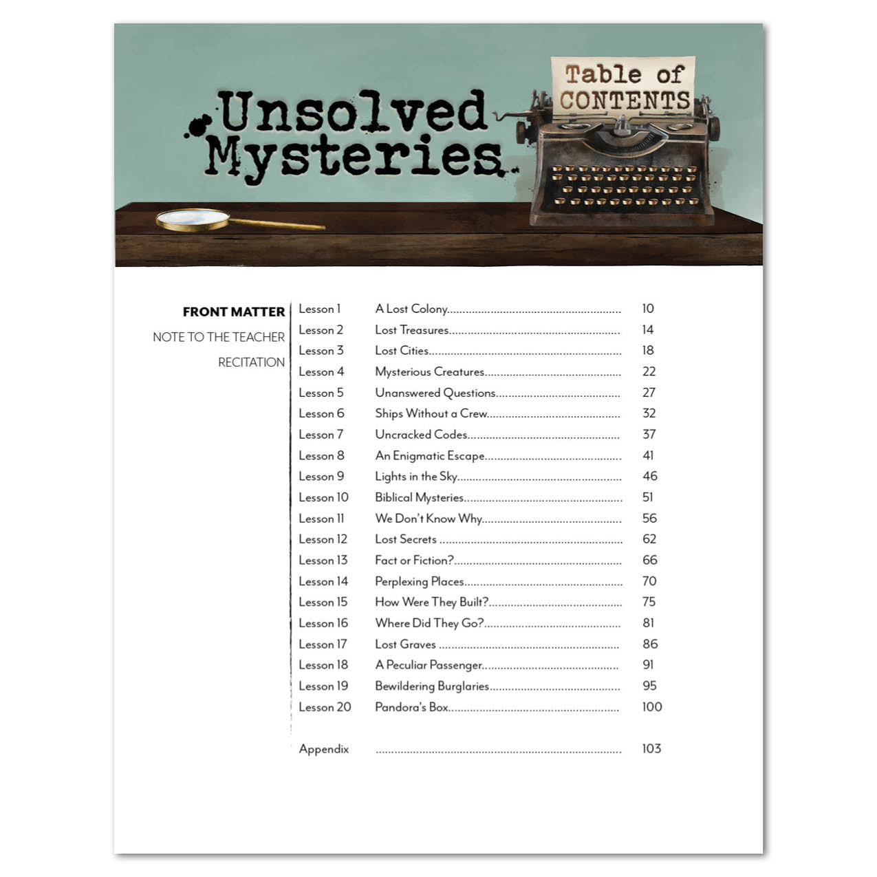 Unsolved Mysteries Homeschool Unit Study Digital Teacher's Guide Table of Contents