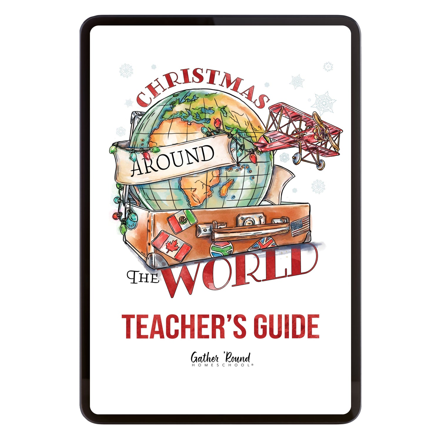 Christmas Around the World Homeschool Unit Study Digital Teacher's Guide