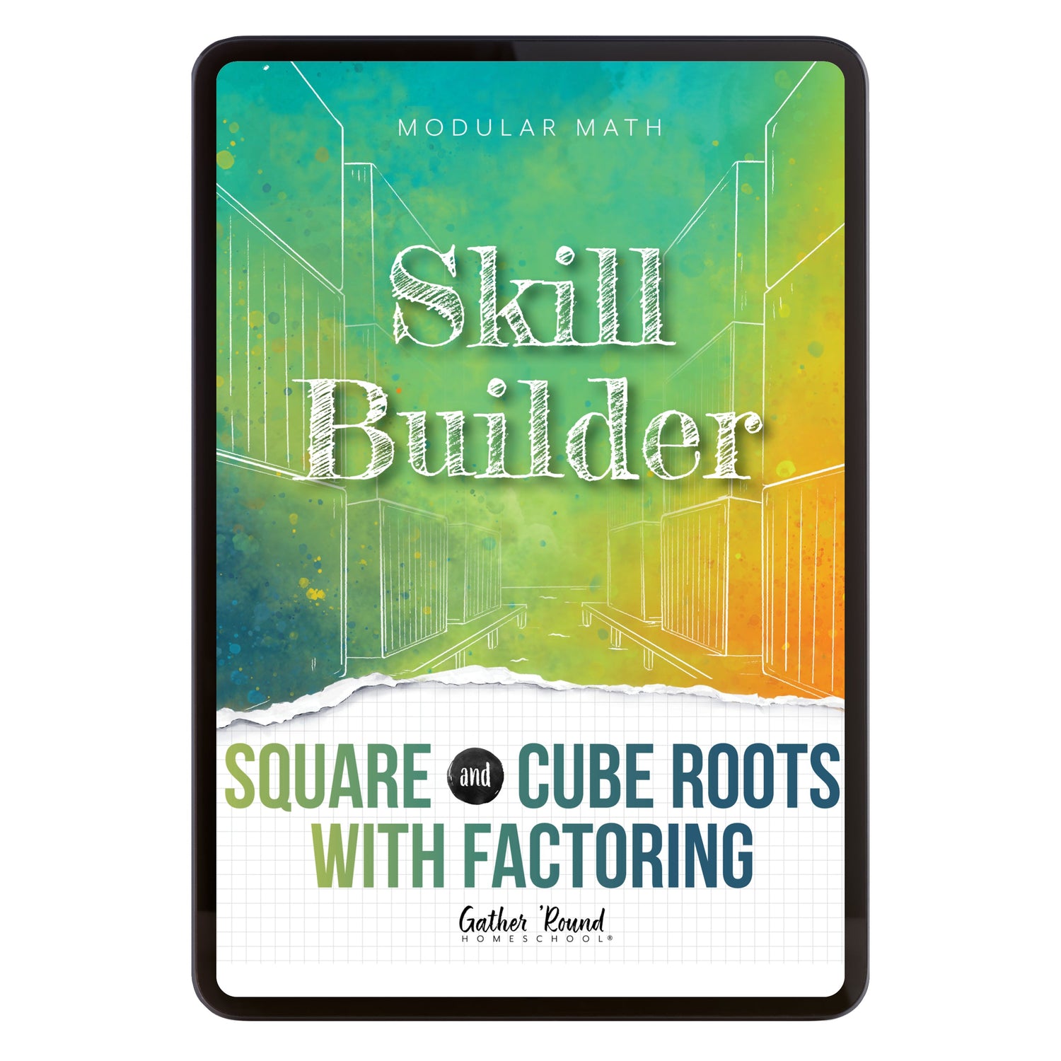 Number Sense Modular Math Step 6 digital skill builder square and cube roots with factoring