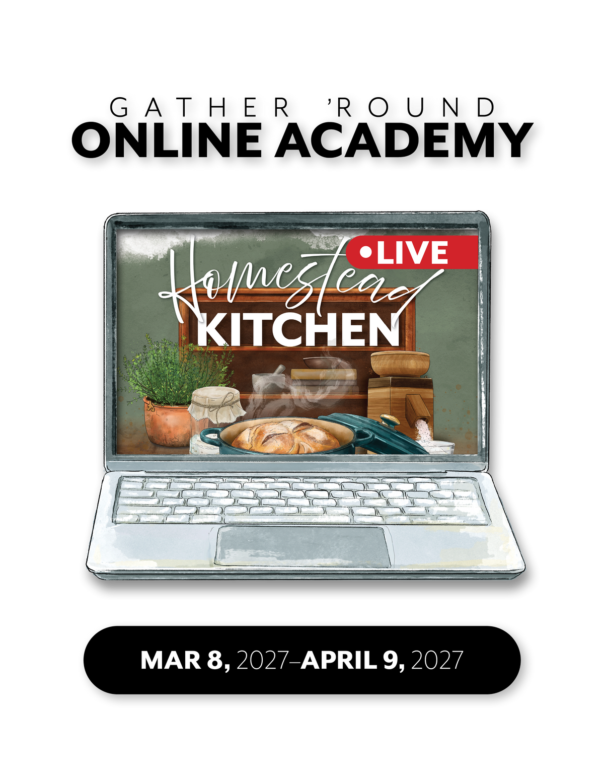 Homestead Kitchen (Live Class)