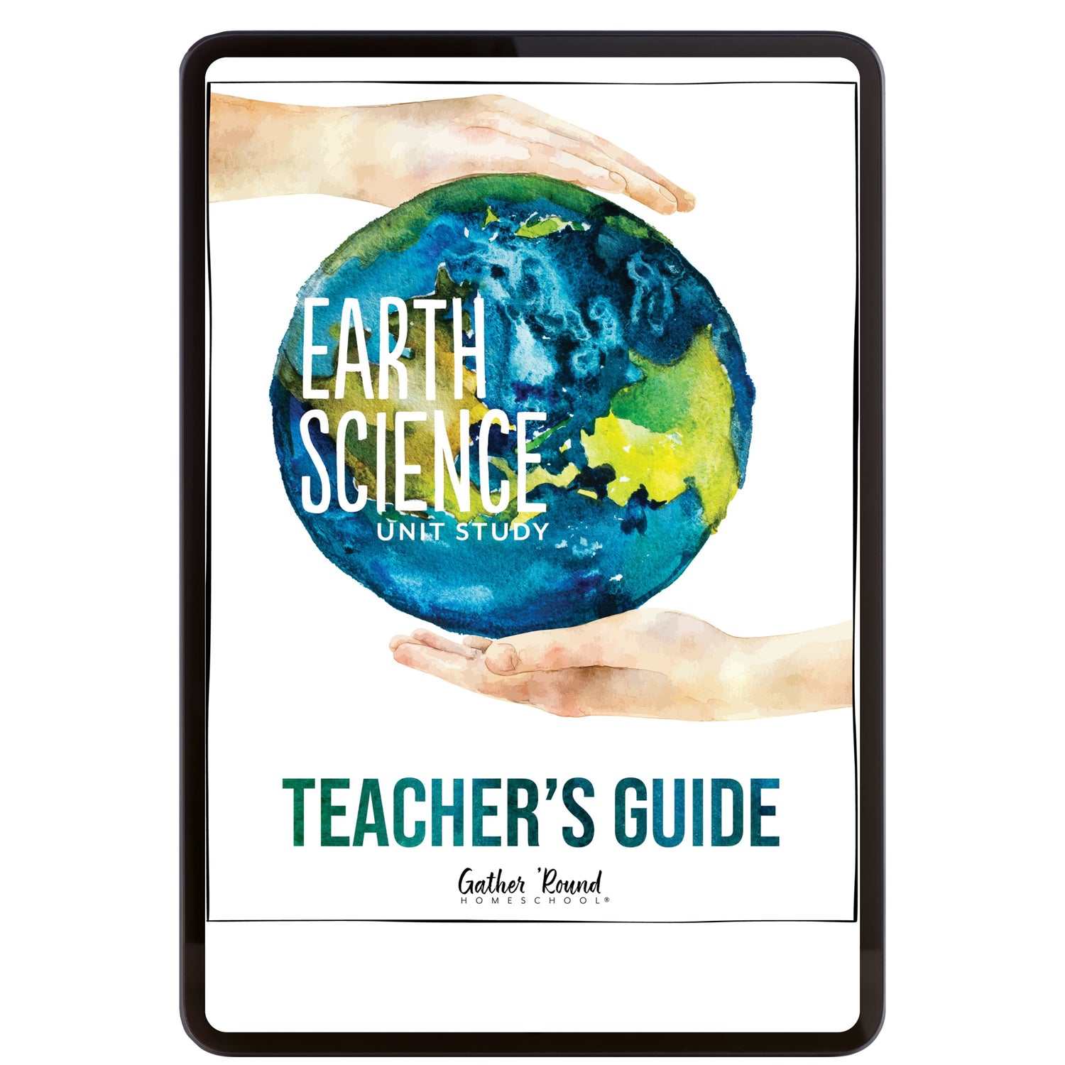 Earth Science Homeschool Unit Study Digital Teacher's Guide