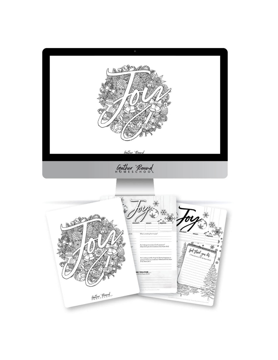 Choosing Joy Gather 'Round Homeschool Canada
