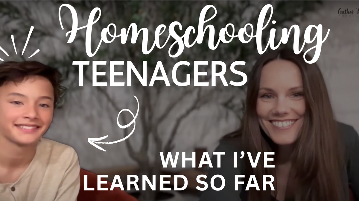 Homeschooling Teenagers: What I've Learned So Far