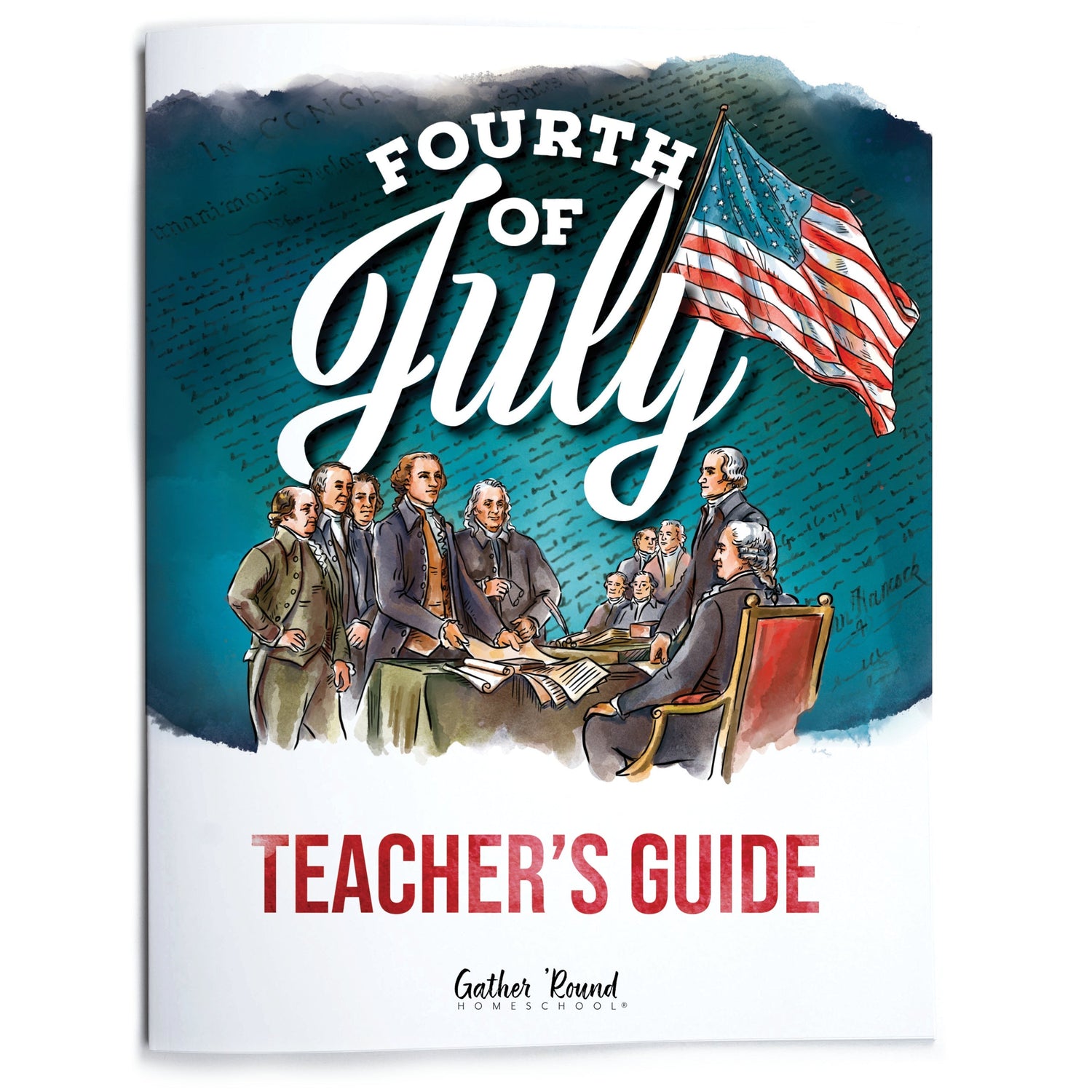 Fourth of July homeschool unit study curriculum collection