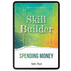 Money Modular Math Foundations digital skill builder spending money