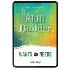Money Modular Math Foundations digital skill builder wants and needs