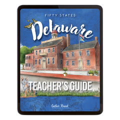 Delaware Fifty States Homeschool Unit Study Digital Teacher's Guide Cover
