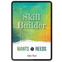 Money Modular Math Foundations digital skill builder wants vs needs
