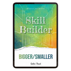 Number Sense Modular Math Foundations digital skill builder bigger/smaller