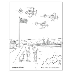 US History 4: War & Reformation: 1900-1945 Adventures Though History Homeschool Unit Study Digital Coloring Book Combo Pack Lesson 17 World War II: The Pacific Theater