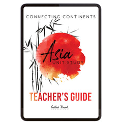 Asia Homeschool Unit Study Digital Teacher's Guide Cover 