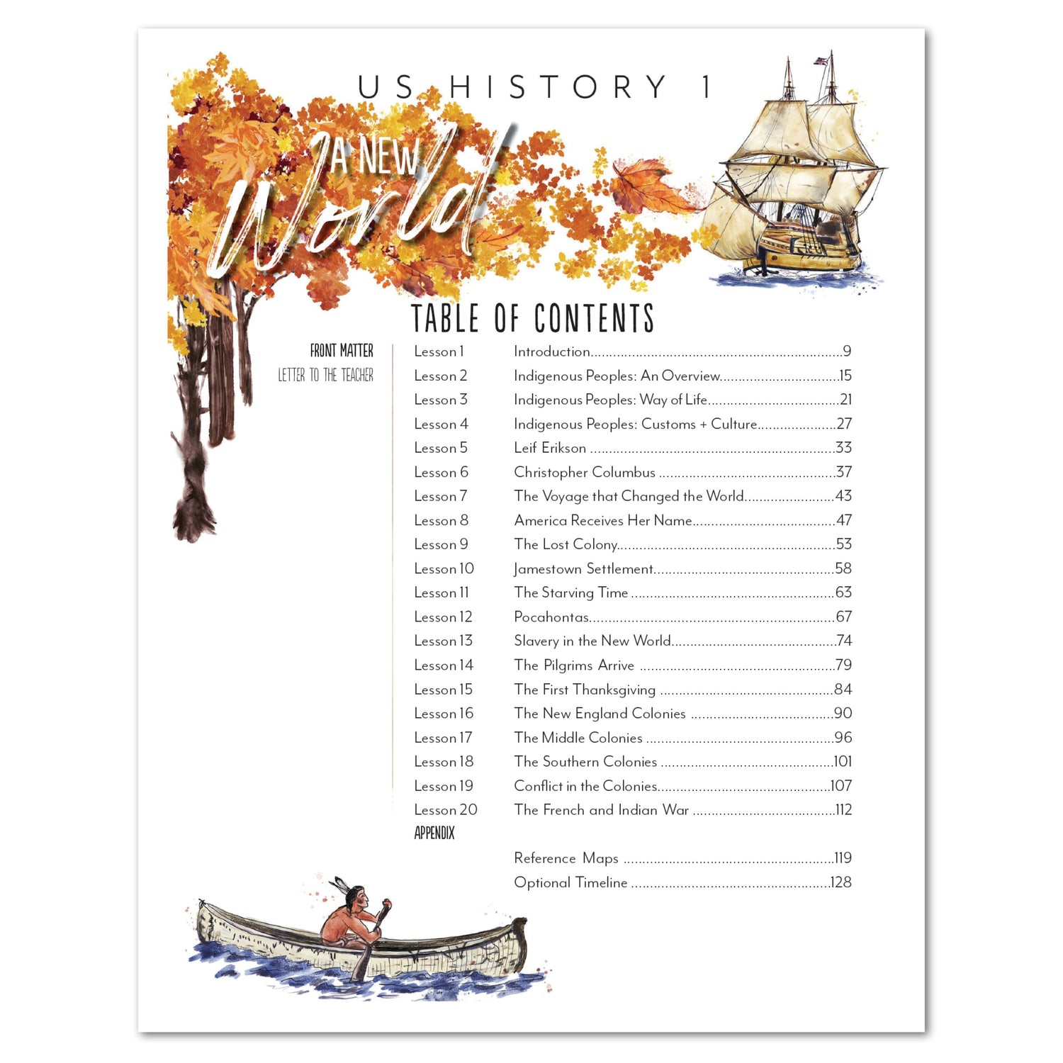 US History 1: A New World: Begining-1763 Homeschool Study Unit Digital Teacher's Guide Table of Contents