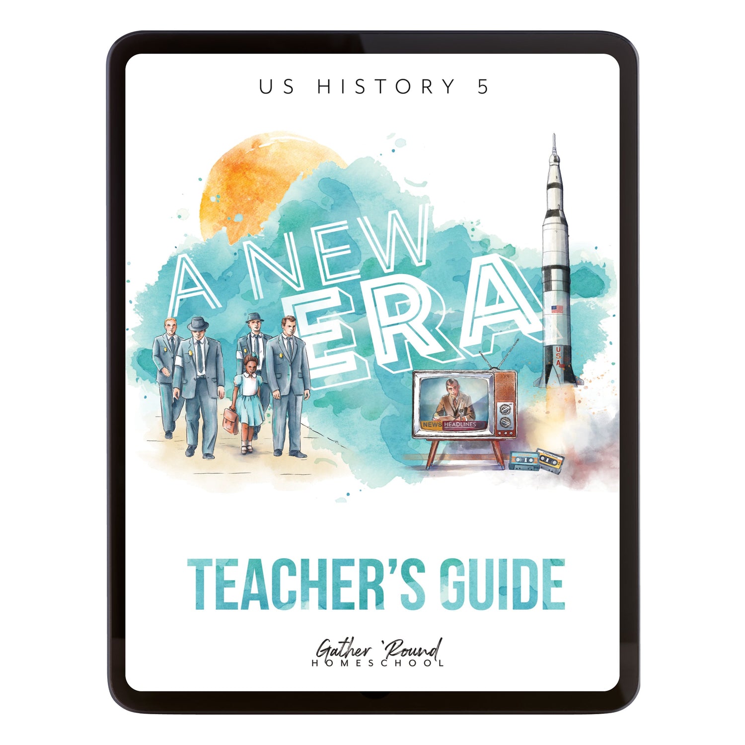 US History 5: A New Era: 1946-1975 Homeschool Unit Study Digital Teacher's Guide