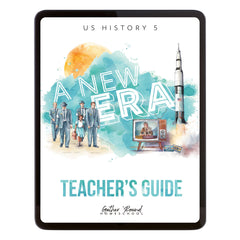 US History 5: A New Era: 1946-1975 Homeschool Unit Study Digital Teacher's Guide