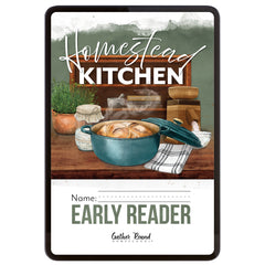 Digital book cover for 'Homestead Kitchen' book. The cover features a rustic watercolor illustration of a teal Dutch oven with bread, a potted herb, and kitchen items on a wooden table, with text fields at the bottom for 'Name' and 'Early Reader'.