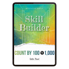 Number Sense Modular Math Step 2 digital skill builder count by 100 to 1,000