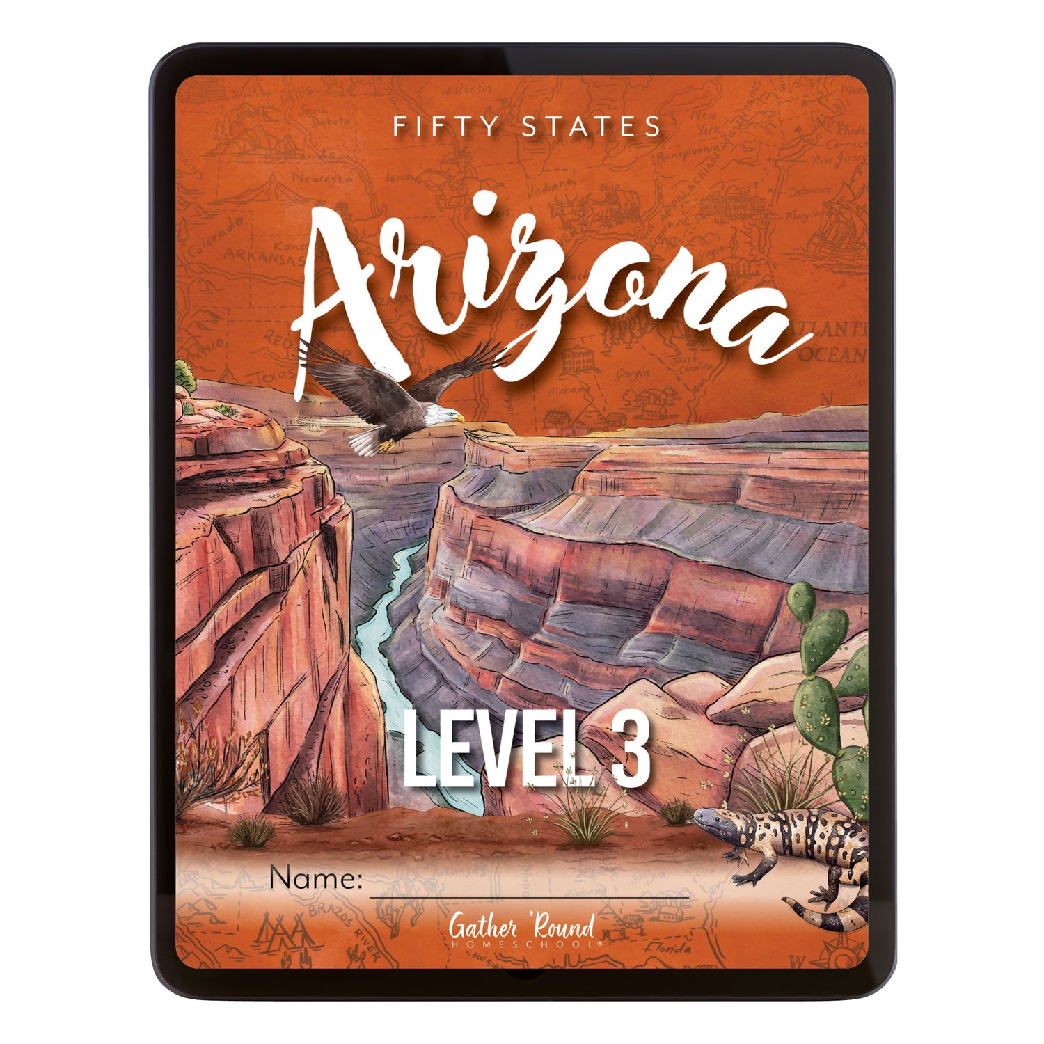 Arizona Fifty States Homeschool Unit Study Digital Student Book Level 3 Cover