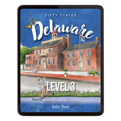 Delaware Fifty States Homeschool Unit Study Digital Student Book Level 3 Cover