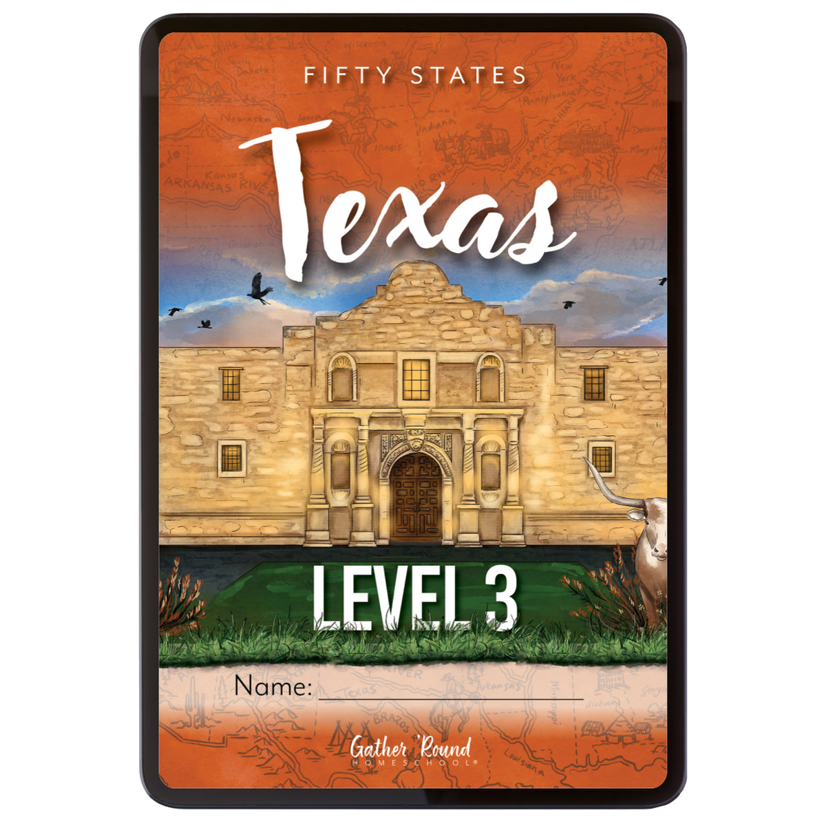 Digital book cover featuring an illustrated Alamo scene, the words 'FIFTY STATES TEXAS LEVEL 3,' and a name field at the bottom.
