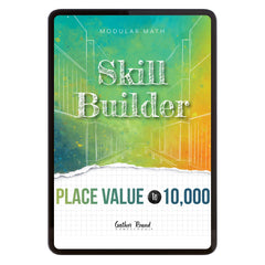 Number Sense Modular Math Step 3 digital skill builder place value to 10,000