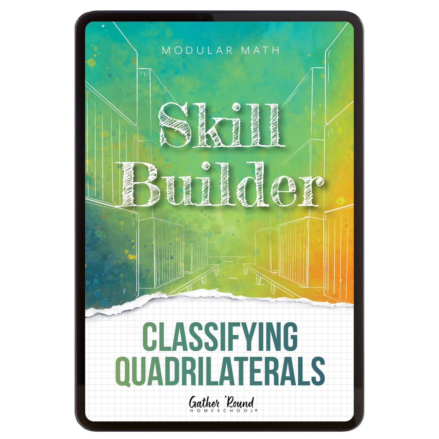 Digital book cover of 'Skill Builder: Classifying Quadrilaterals' with geometric design and text on a colorful background.