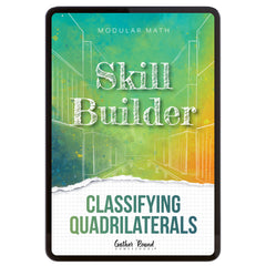 Digital book cover of 'Skill Builder: Classifying Quadrilaterals' with geometric design and text on a colorful background.