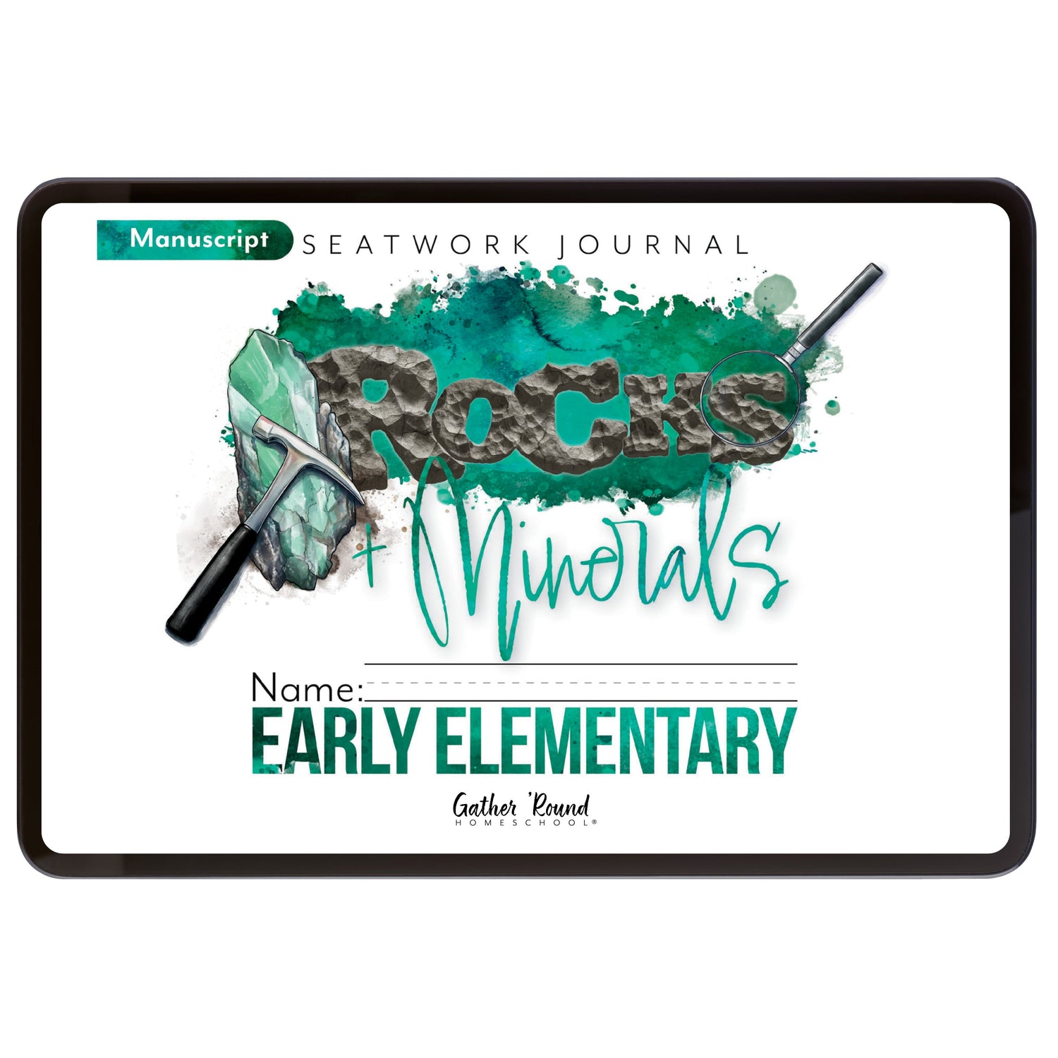 Rocks + Minerals homeschool unit study digital student seatwork journal in manuscript for Early Elementary