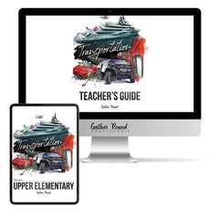 Transportation Homeschool Unit Study Digital Bundle Teacher's Guide and Upper Elementary Student Book