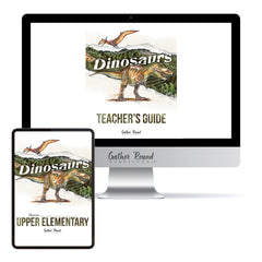 Dinosaurs Homeschool Unit Study Digital Bundle Teacher's Guide and Upper Elementary Student Book