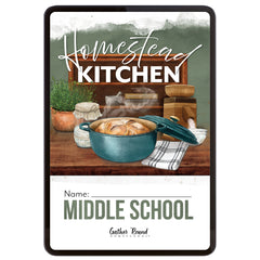 Digital book cover for 'Homestead Kitchen' book. The cover features a rustic watercolor illustration of a teal Dutch oven with bread, a potted herb, and kitchen items on a wooden table, with text fields at the bottom for 'Name' and 'Middle School'.