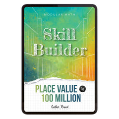 Number Sense Modular Math Step 5 digital skill builder place value to 100 million