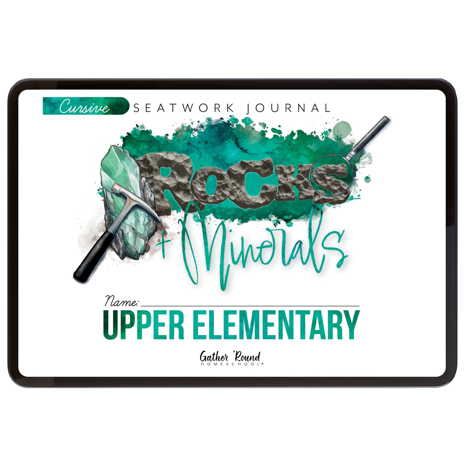 Rocks + Minerals homeschool unit study digital student seatwork journal in cursive for Upper Elementary