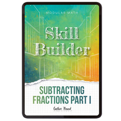 Subtraction Modular Math Step 5 digital skill builder subtracting fractions part I