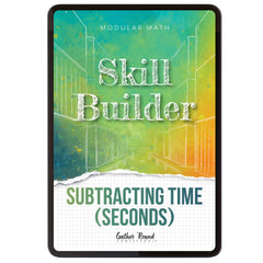 Subtraction Modular Math Step 5 digital skill builder subtracting time (seconds)