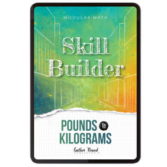 Measurement Step 6 modular math homeschool digital skill builder pounds to kilograms