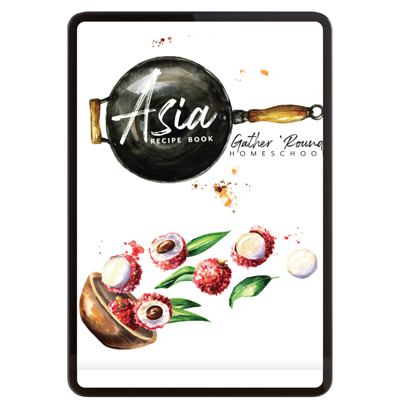 Asia Homeschool Unit Study Digital Recipe Book Cover