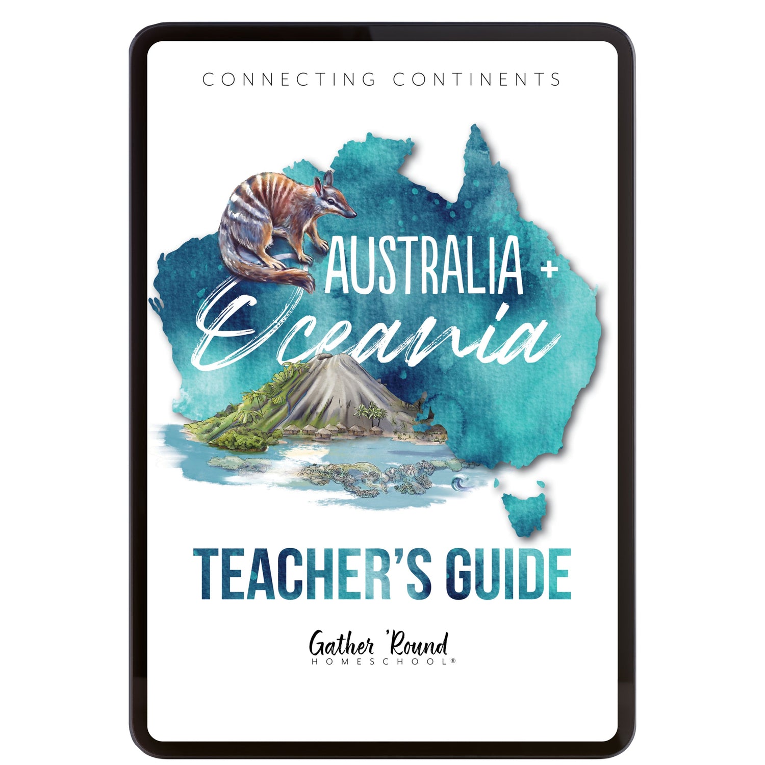 Australia + Oceania Homeschool Study Unit Digital Teacher's Guide