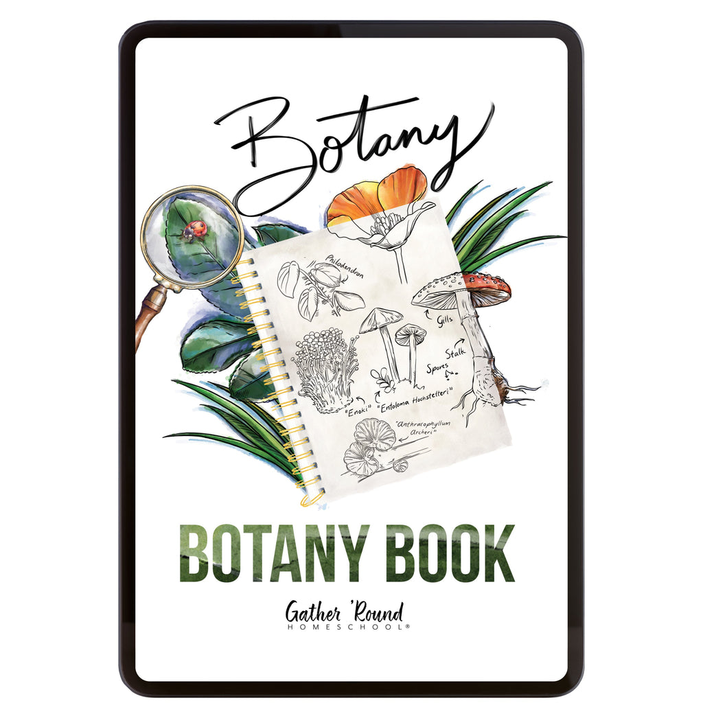 Botany Homeschool Unit Study Digital Botany Book 