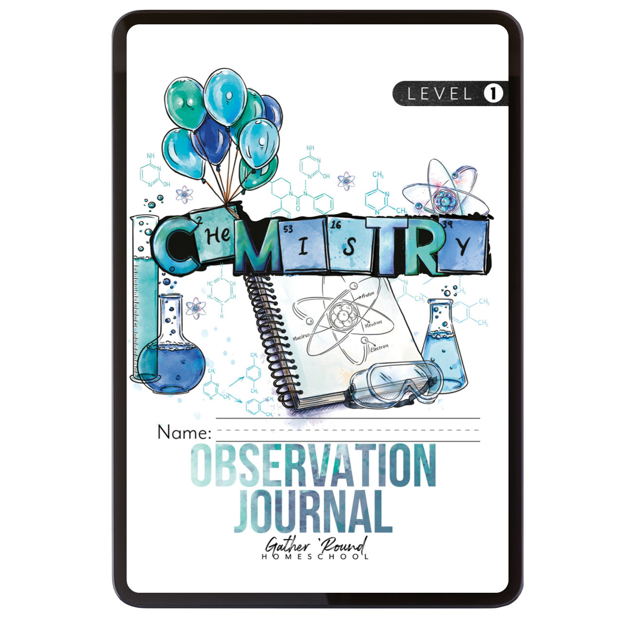 Chemistry Homeschool Unit Study Digital Observation Journal Level 1