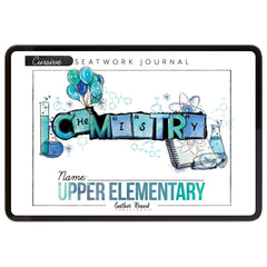 Chemistry Homeschool Unit Study Digital Seatwork Journal Cursive Upper Elementary