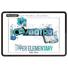 Chemistry Homeschool Unit Study Digital Seatwork Journal Manuscript Upper Elementary