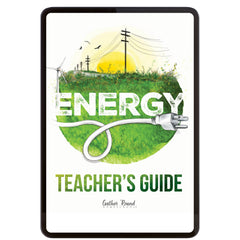 Energy Homeschool Unit Study Digital Teacher's Guide