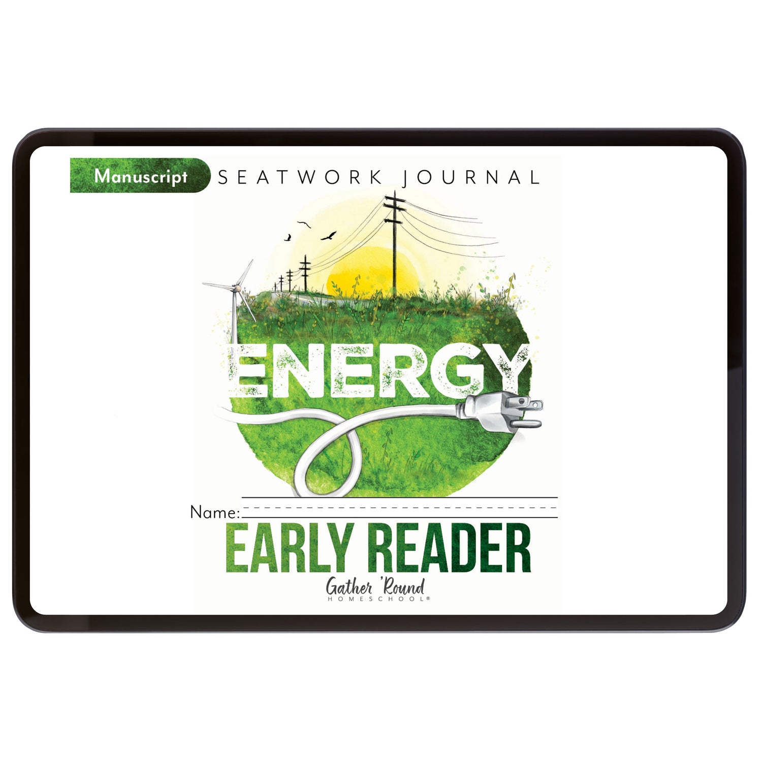 Energy Homeschool Unit Study Digital Seatwork Journal Manuscript Early Reader Student Book
