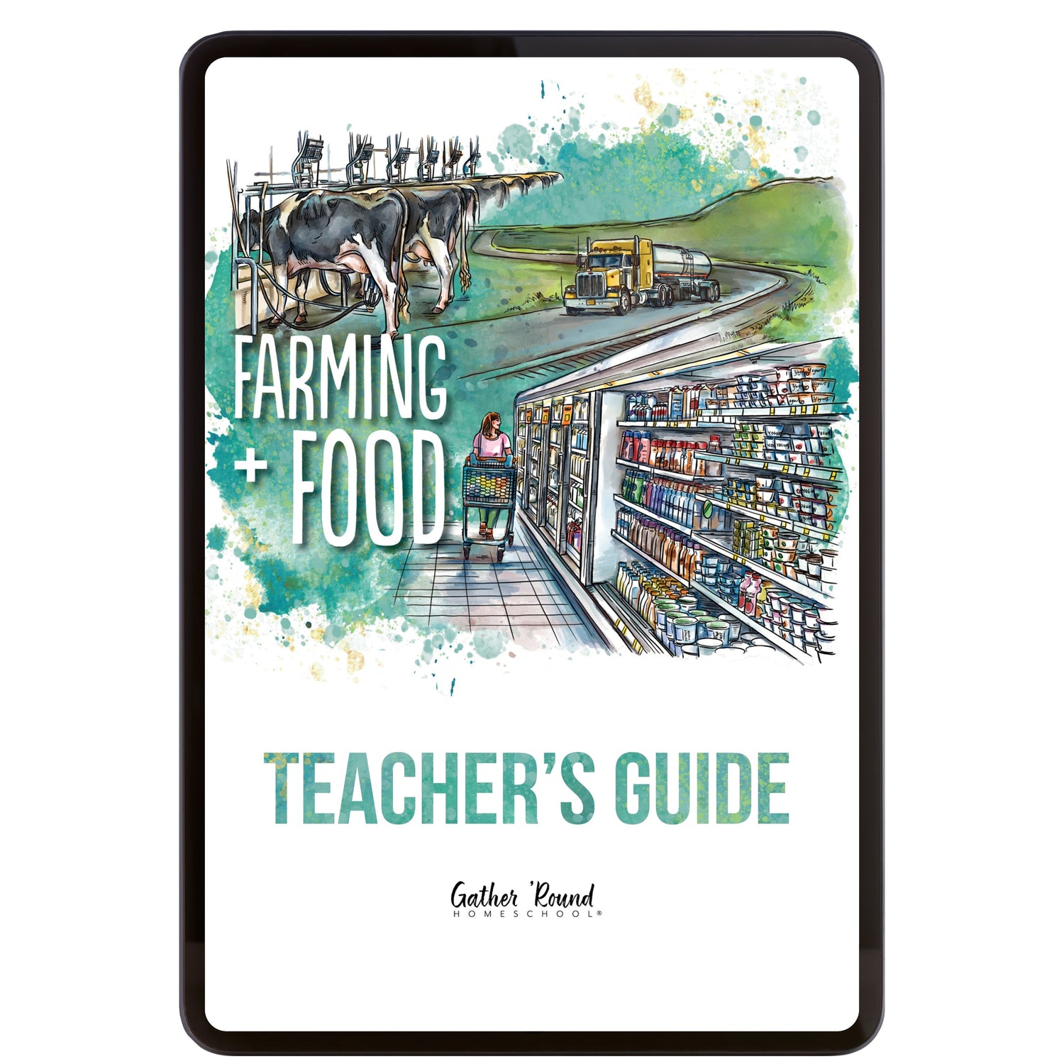 Farming + Food homeschool unit study digital teacher's guide 