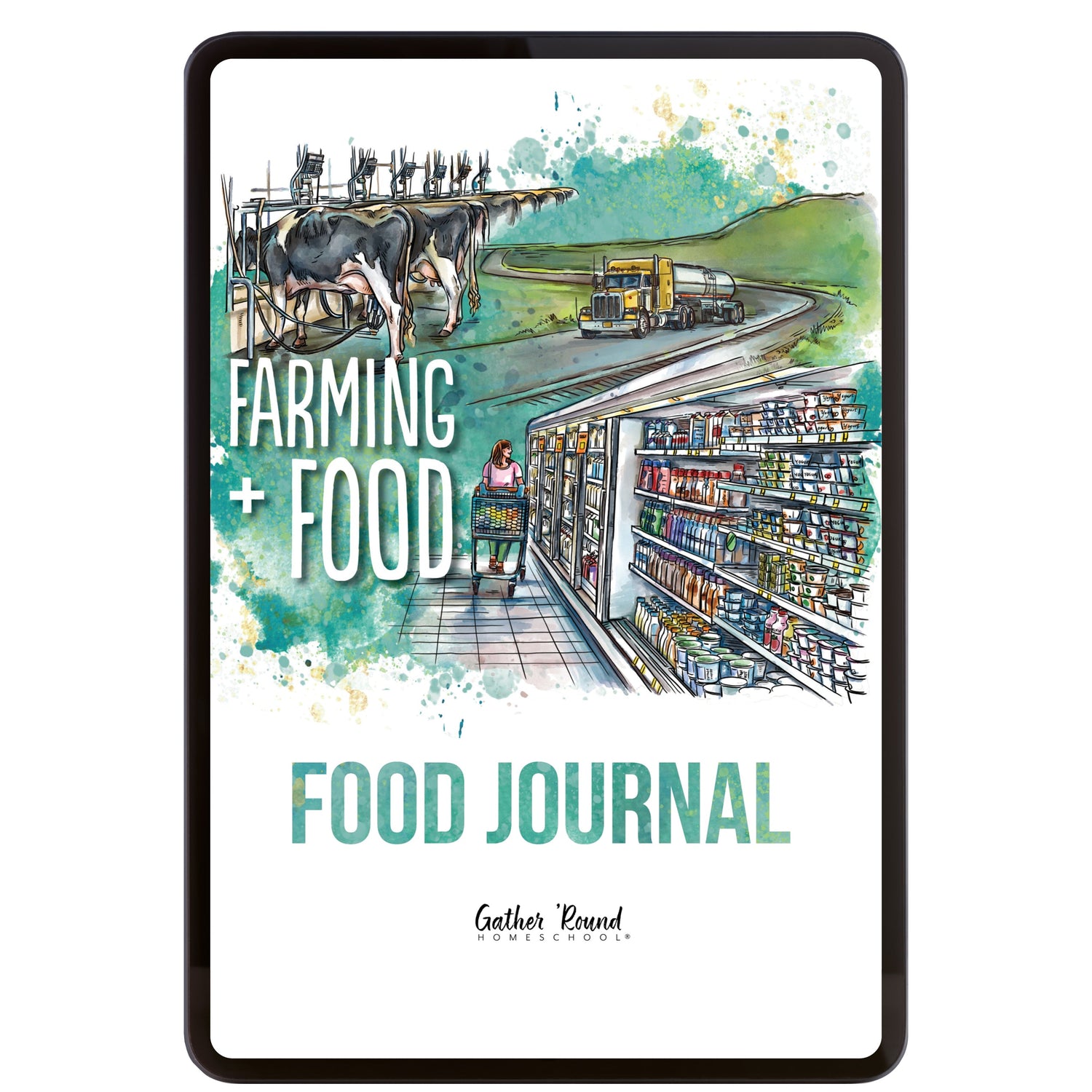 Farming + Food homeschool unit study digital food journal