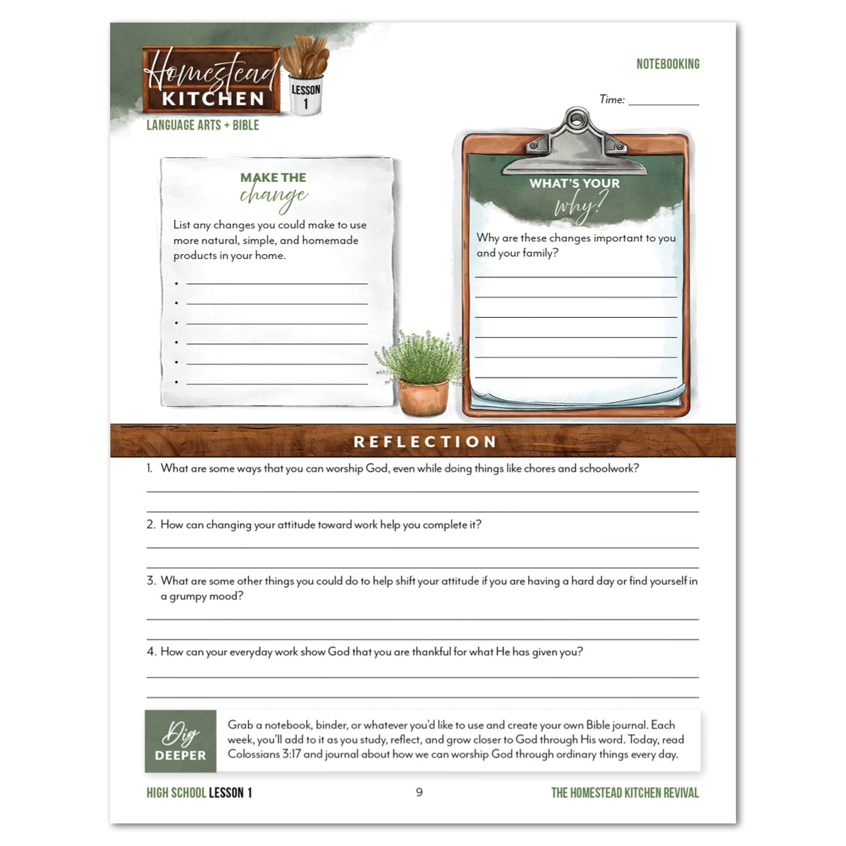 An educational worksheet about changes student way want to make in their home. Page features section for reflection and to dig deeper.