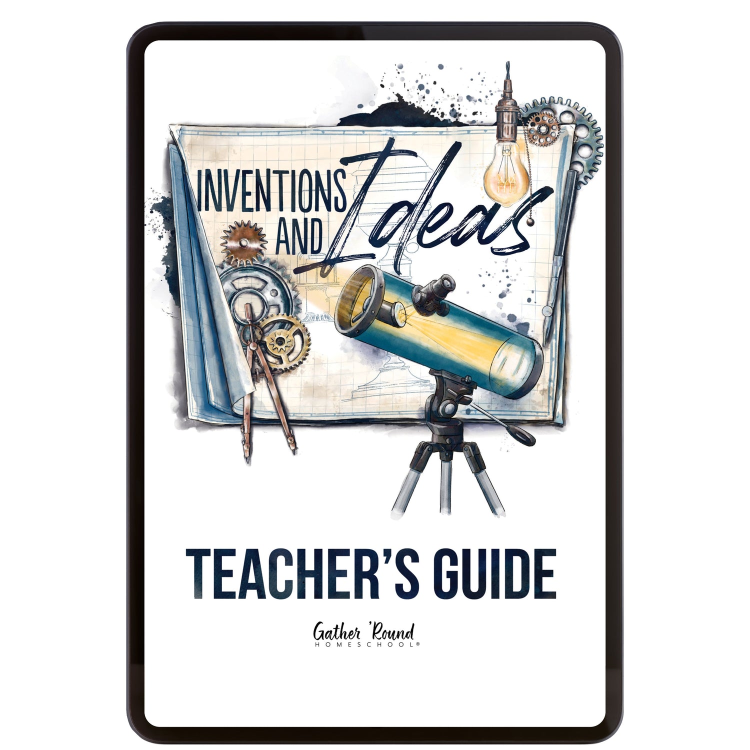 Inventions and Ideas homeschool unit study digital teacher guide