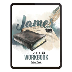 A Level 1 Workbook cover for 'James' by Gather Round Devotional, featuring a watercolor illustration of a dark leather-bound Bible, a feather quill, and a small ink bottle on a cream background, shown on a black tablet mockup.