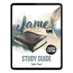 Digital cover of the James Study Guide Church Edition by Gather Bound Homeschools, featuring a watercolor illustration of a dark leather-bound Bible, a feather quill, and an inkwell on a cream background with a black frame.